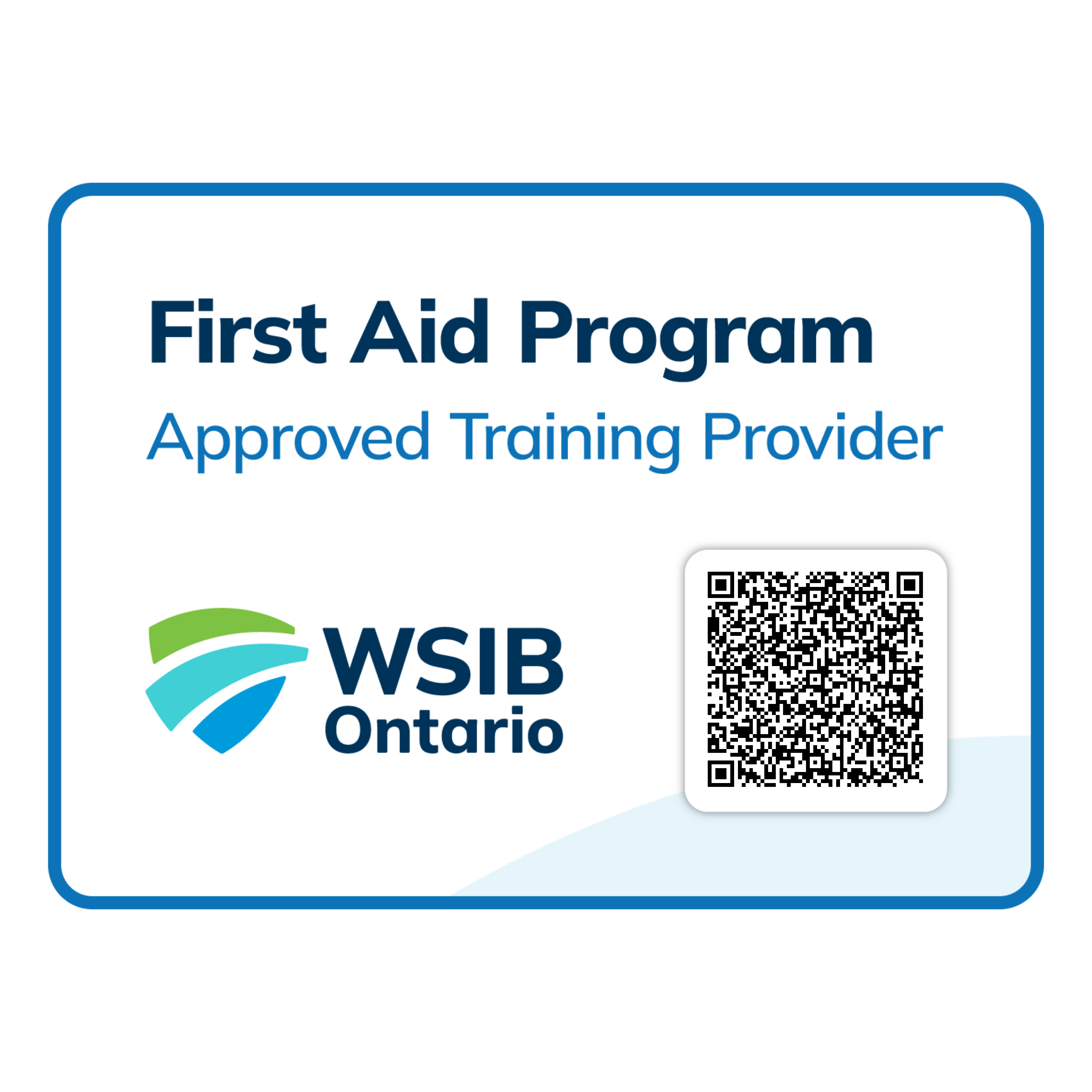 WSIB First Aid Program - Approved Training Provider